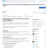 Screenshot: Building Your First Data Product in SAP Datasphere: Step-by-Step Practical Guide